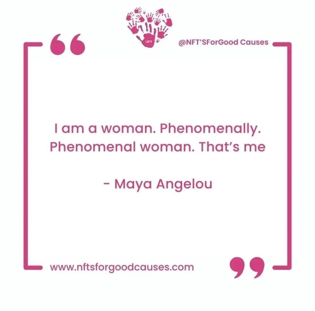 NftsForGoodCaus's tweet photo. I am a woman. Phenomenally. Phenomenal woman. That’s me

- Maya Angelou

#nfts #nftartwork #charitable #charity
#nftcommunity #nftdrop #nftcollection #NftCharity #Nftdonation #nftcharity #goodnft #ONEnonprofit #kindness #nftsforgoodcauses #thegivingblock #kindness #charitable https://t.co/tNQX2yQJft