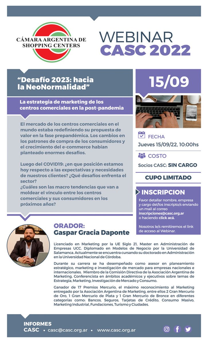 ShoppingArg's tweet photo. Webinar CASC - "Desafìo 2023: hacia la NeoNormalidad"

•Fecha: 15 de Septiembre
•Horario: 10:00hs.

•Orador: Gaspar Gracia Daponte

•Socios CASC: Sin cargo

•Inscripcion: Enviar un mail a inscripciones@casc.org.ar con Nombre, empresa y cargo.
•Modalidad: Virtual - Zoom https://t.co/YRl7nZ7Et0
