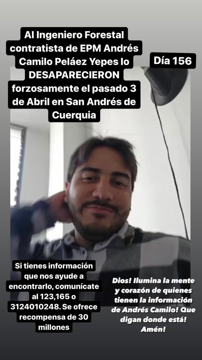 claoyepes's tweet photo. #DondeEstaCamilo Día 156: Dios! Qué pasa?Porque tanto silencio! Ilumine y ablanda el corazón de quien tiene la información, Alguien sabe qué pasó con Andrés Camilo en San Andrés de Cuerquia!Con quien se encontró a la salida del hotel? Después del as 3 am quien se lo llevo?Porque? https://t.co/drJw3nMjg0