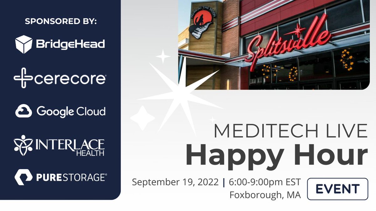 CereCore's tweet image. Attending #MEDITECHLive2022? You are invited to join us and our partners, @BridgeHeadHDM, @GoogleCloud, @InterlaceHealth, and @PureStorage for a conference kick-off Happy Hour on Monday 9/19. Reserve your spot: hubs.li/Q01lwz5S0
