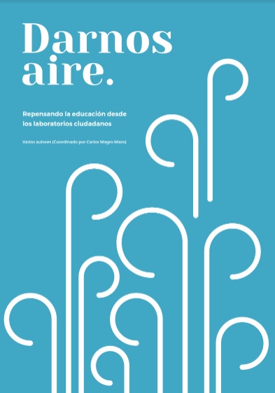 medialabMM's tweet photo. "Darnos aire. Repensando la educación desde los laboratorios ciudadanos" ha visto la luz en forma de publicación y estamos felices de poder compartirlo con todos vosotros. 

¡Gracias a todos los que habéis hecho que hoy sea una realidad!

https://t.co/voLMOguSZJ https://t.co/oB3JaSiAET