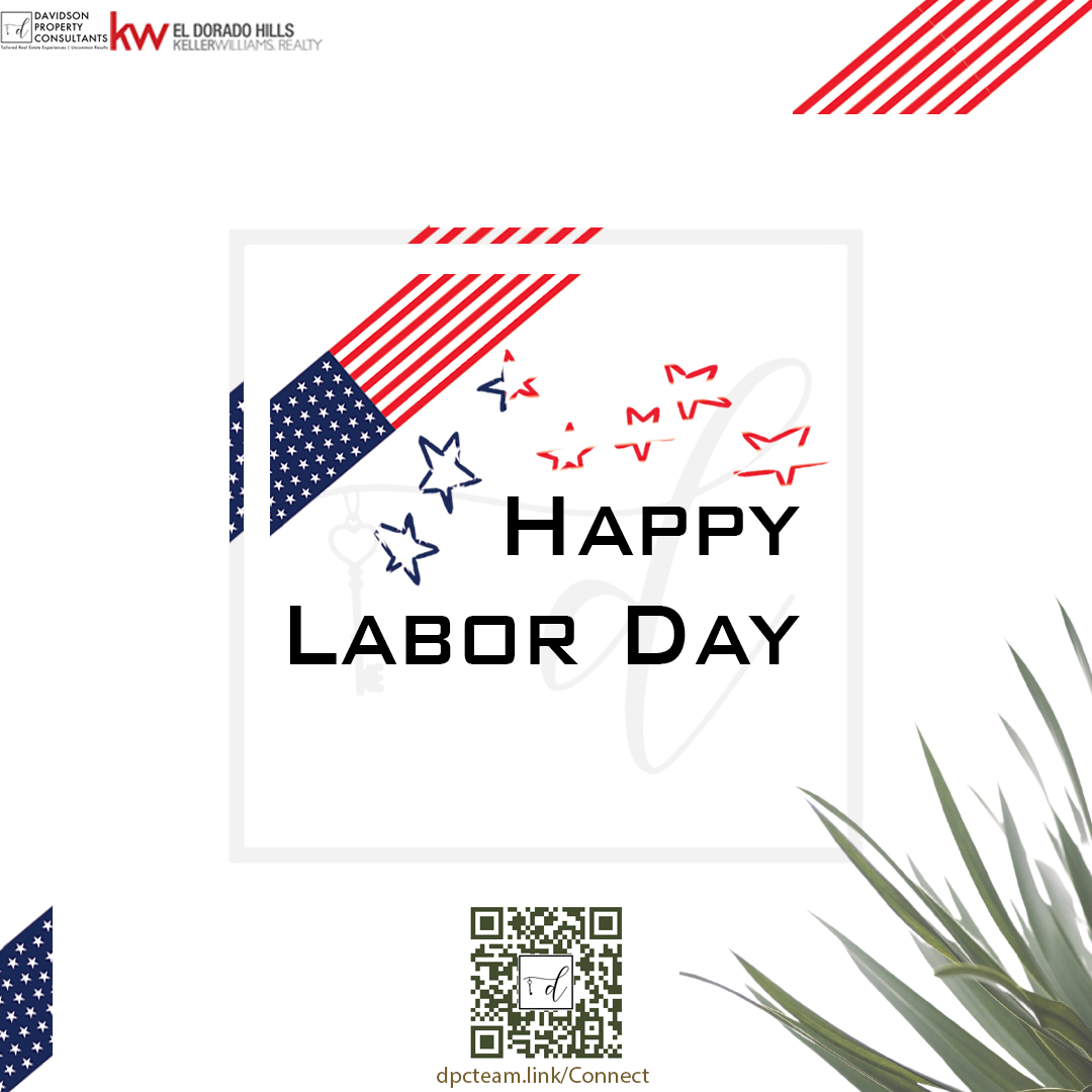 DavidsonProper3's tweet photo. "I didn’t get there by wishing for it or hoping for it, but by working for it." - Estée Lauder

Happy Labor Day!

#thedcpteam #eldorado #folsom 
#laborday #realtor #realestate #househunting #dreamhome #investment #realty #luxuryrealestate #luxuryhomes #luxury #firsttimehomebuyer https://t.co/lsMCvqjGdK