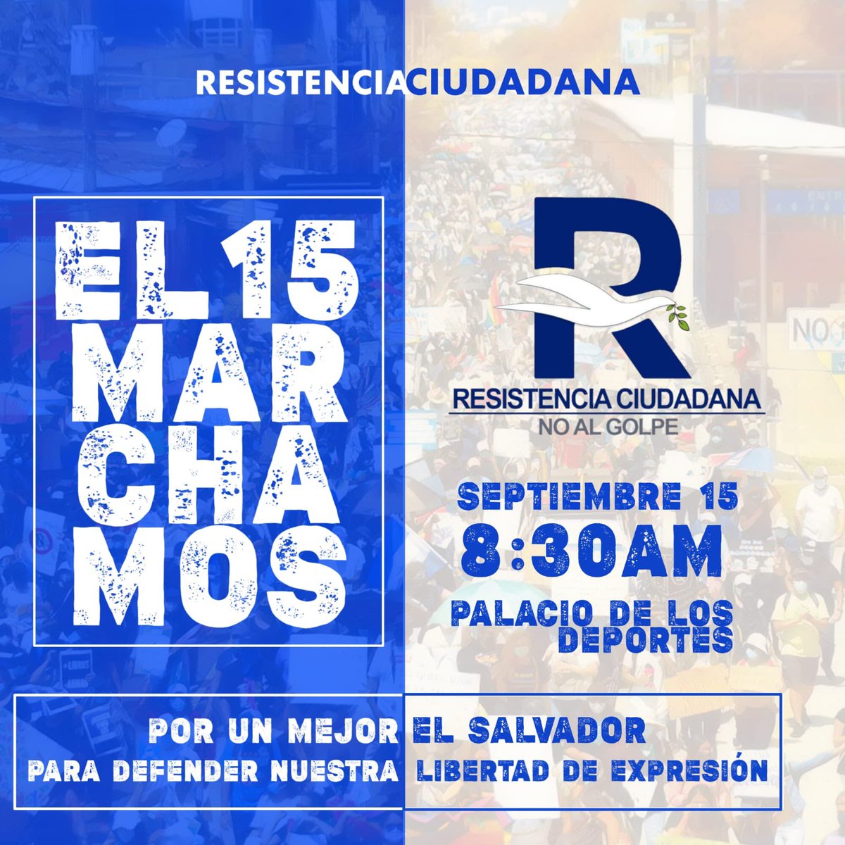resiste_sv's tweet photo. #El15marchamos https://t.co/bnL563HWKS