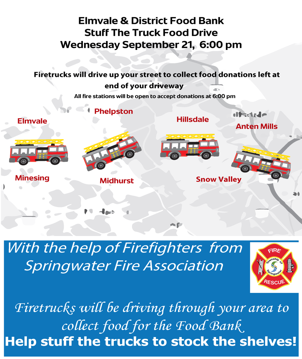 Get ready to ‘stuff the truck’ in support of the Elmvale &amp; District Food Bank! Firefighters from <a href="/SSFAssoc/">Springwater FF's</a> will be driving through our communities on September 21 beginning at 6:00 pm to collect donations left at the end of driveways. For route maps, visit springwater.ca/StuffTheTruck
