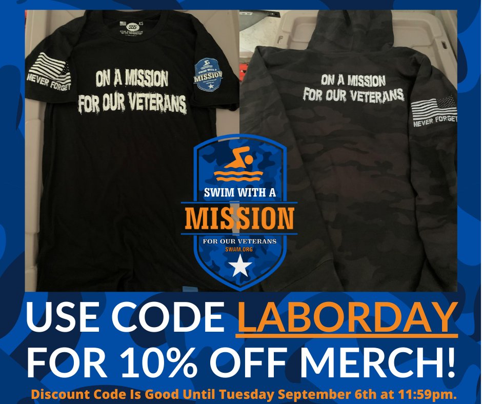 Swim4aMission's tweet photo. Use the discount code 𝐋𝐀𝐁𝐎𝐑𝐃𝐀𝐘 to get 10% off all #SWAM22 Merch from now until tomorrow, September 6th at 11:59pm! #LaborDay #VeteranSuport #Merch https://t.co/iEwAB8BbUl