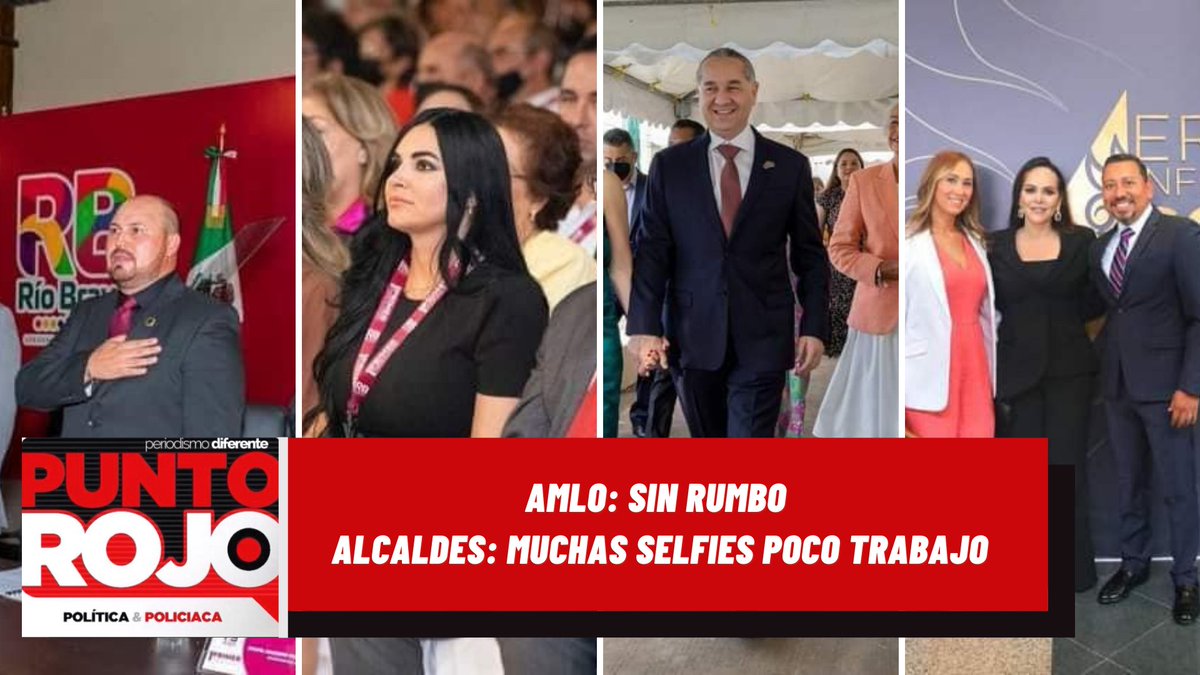PuntoRojoOff's tweet photo. AMLO: SIN RUMBO  
ALCALDES: muchas selfies poco trabajo 

👉https://t.co/jxagQeOSc8👈

#Reynosa #SanLuisPotosi #Saltillo #MTY #CDMX #Tamaulipas #CiudadVictoria #CdVictoria #Tampico #Matamoros #Queretaro #CdMadero #ReynosaFollow https://t.co/oFV1Q9KhmD