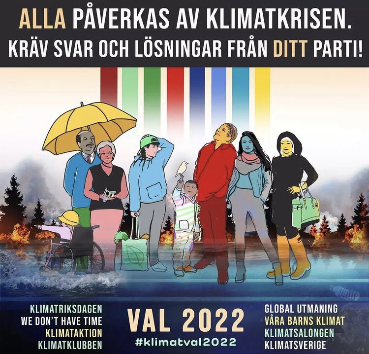 KlimatSverige's tweet photo. Dagens klimatpolitik räcker inte!
Kom till @FFF_Sweden s landsomfattande klimatstrejk nu på fredag + 5 ytterligare saker du kan göra inför valet:
https://t.co/vda36x6AE7 #klimatval2022 #val2022 #valet2022 #röstförrättvisa #PeopleNotProfit #RöstFörRättvisa #klimatpol #klimat https://t.co/yWd0l9T8u1