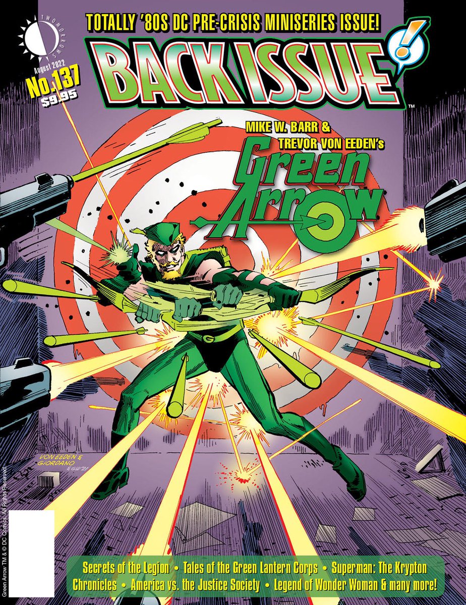 Back Issue #137: 1980s Pre-Crisis DC Miniseries! Green Arrow, Secrets of Legion, Tales of Green Lantern Corps, Krypton Chronicles, America vs Justice Society, Legend of Wonder Woman, Conqueror of Barren Earth! <a href="/KurtBusiek/">Kurt Busiek</a>, @PaulKupperberg, <a href="/Ron_Randall/">Ron Randall</a>, Trina Robbins &amp; more!