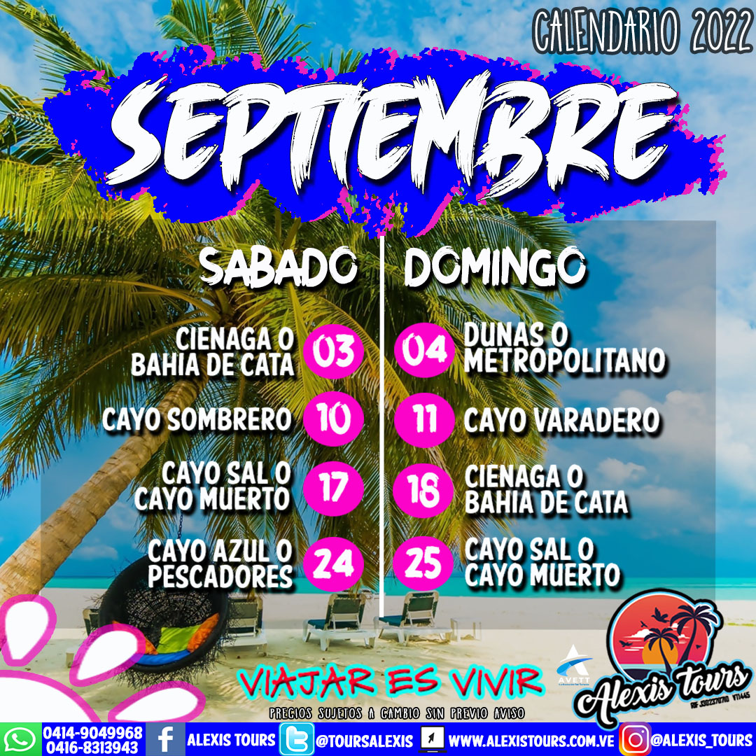 ToursAlexis's tweet photo. Bienvenido el mes de #Septiembre y te dejamos nuestra programación de full day.
Comunícate por los números
0414 9049968
0416 8313943
#Venezuela
#Playa
#Fulldays https://t.co/ANyKItkuBW