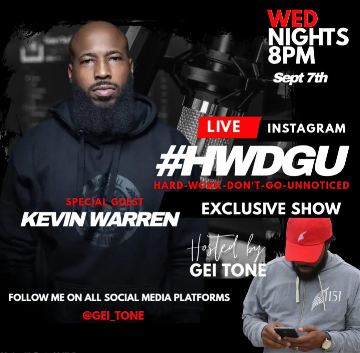 jay_bertete's tweet photo. Tune in Sept 7th 8pm to #HWDGU (Hard Work Don't Go Unnoticed) Podcast with Gei Tone
Special Guest
Kevin Warren
#gei #geinetwork #geibusiness #podcast #photooftheday #viral
#hardworkdontgounnoticed #2022 #september #health #wealth #happiness #geitone #business https://t.co/EPmP050hD4