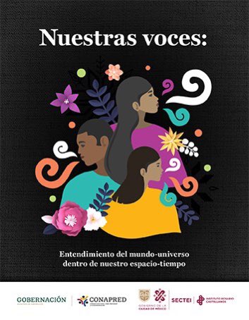 CEDHBC's tweet photo. En el marco de la conmemoración del Día Internacional de la Mujer Indígena, la #CEDHBC y #Conapred te recomienda la publicación del Libro "Nuestras voces: Entendimiento del mundo-universo dentro de nuestro espacio-tiempo". https://t.co/0POqG8B7uN