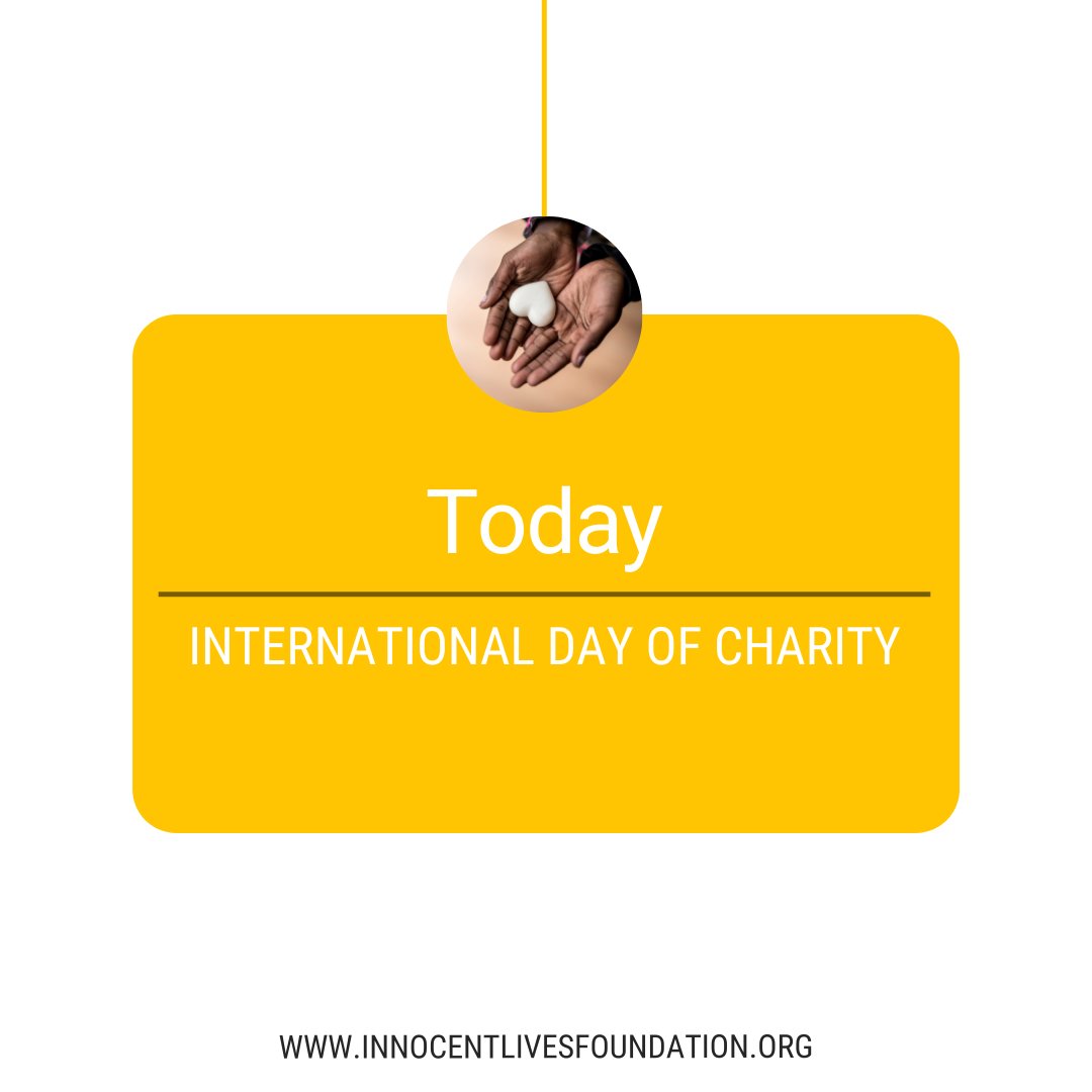 September 5th, the International Day of Charity, was established to mobilize citizens all around the world to help others. Will you consider donating today? Even a small amount can make a big impact! innocentlivesfoundation.org/donate #InternationalDayOfCharity #InnocentLives #ILF #Iam4ILF