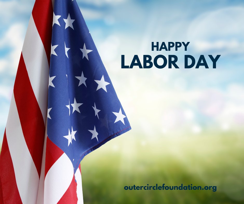 outercircle501c's tweet image. Happy Labor Day.  Thank you for all you do, every day.