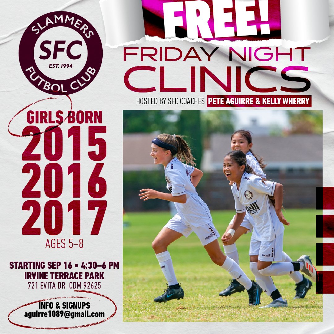 ⚽ 📢 FRIDAY NIGHT CLINICS ⚽ 📢 Girls born 2015, 2016, 2017 are invited to our FREE Friday Night Clinics with new Slammers FC coach Kelly Wherry. Email Director Pete Aguirre at aguirre1089@gmail.com for more info, including how you can sign up! #slammersfc #slamfam