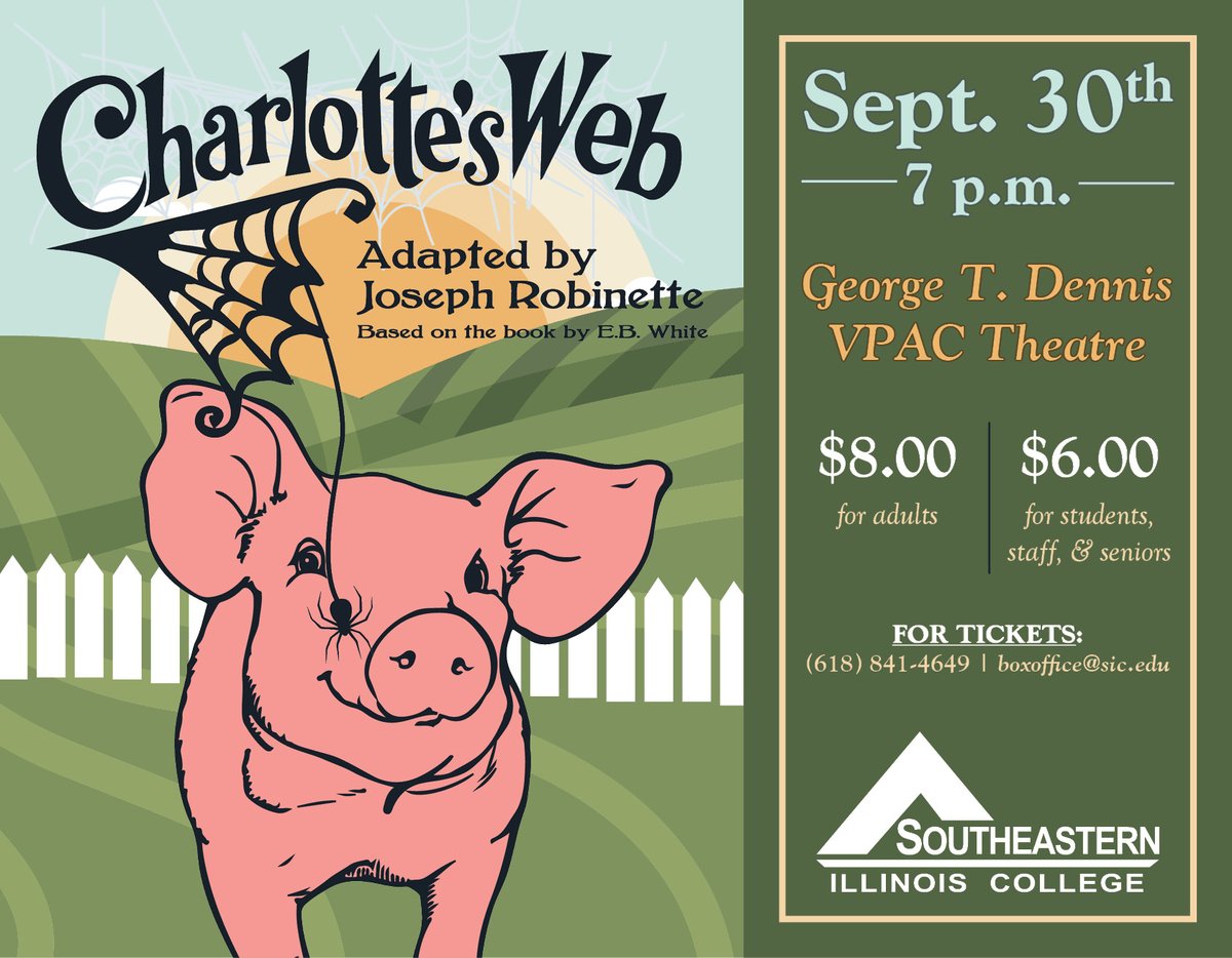 SIC_EDU's tweet photo. SIC Theatre presents "Charlotte's Web" in the George T. Dennis VPAC Theatre on Friday, Sept. 30 at 7 p.m.

Tickets are $8 for adults and $6 for students, staff, and seniors. For tickets, call (618) 841-4649 or email boxoffice@sic.edu.

Event Page: https://t.co/WzOdtxE0j7 https://t.co/BMfLJtX9OV