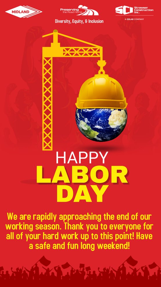 Strawser_Inc's tweet photo. Happy Labor Day to all of our hard workers! We would not be who we are without you all! https://t.co/5MGpRZQE6c