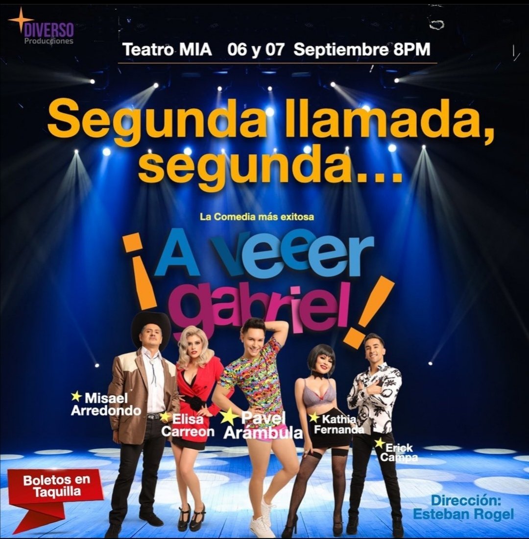 OviLily's tweet photo. Te esperamos en Culiacán, Sinaloa esté 06 y 07 de septiembre en el Teatro Mía, donde podrás disfrutar de la obra de teatro A VEEER GABRIEL!! ! La comedia más EXITOSA  🤩🎉🎭🤩
.
informes 6671 603341 https://t.co/fZmnT786qM