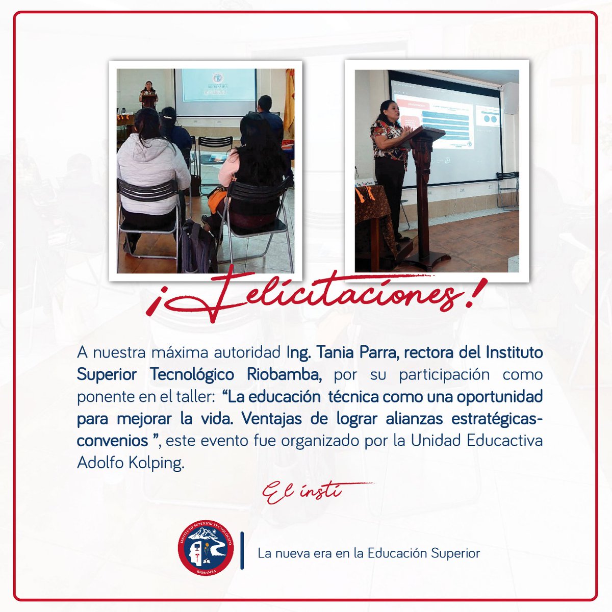 👉Excelente👈

Felicitamos a nuestra máxima autoridad Ing. Tania Parra, rectora del ISTRiobamba, por su ponencia en la UE Adolfo Kolping 

🔵El Insti 🔴

#La_nueva_era_en_la_educación_superior