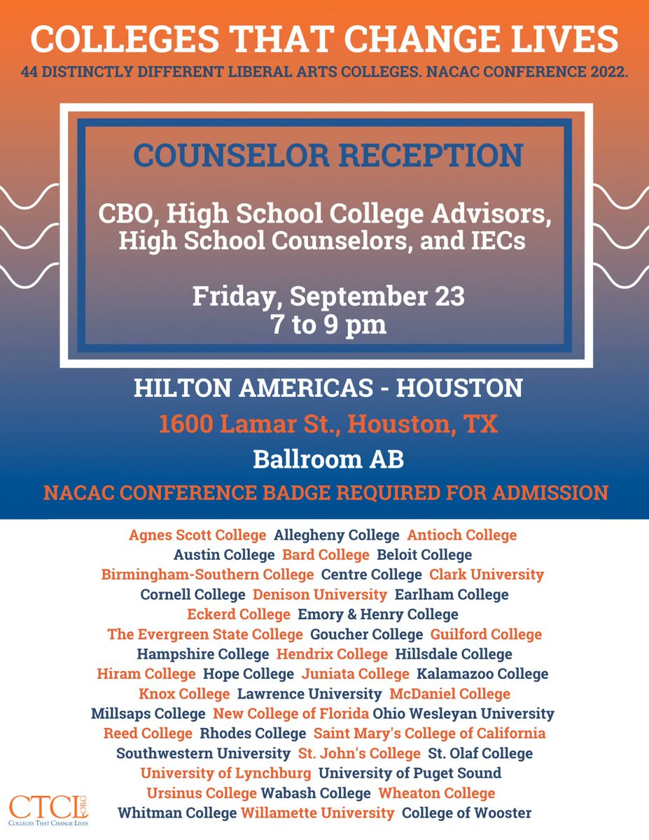 Calling all CBO, High School College Advisors, High School Counselors and IECs! We can't wait to connect at #NACAC22 in Houston! No need to RSVP but thanks for wearing your conference badge! #collegesthatchangelives #CounselorReception #changinglivestogether