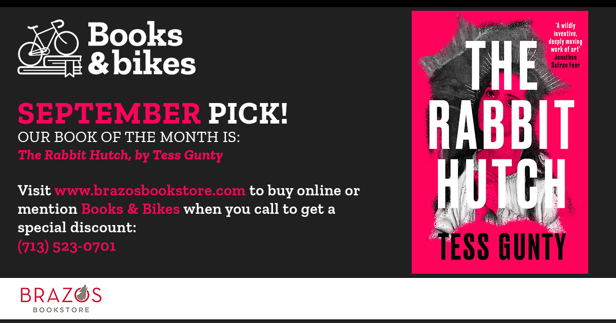 BooksBikes1's tweet photo. SEPTEMBER PICK!
OUR BOOK OF THE MONTH IS: 
The Rabbit Hutch, by Tess Gunty
 
Visit https://t.co/eEx3UEdpTw to buy online or mention Books &amp; Bikes when you call.

@BrazosBookstore 
@BlueLineBikeLab https://t.co/3Ac9ET5nJE
