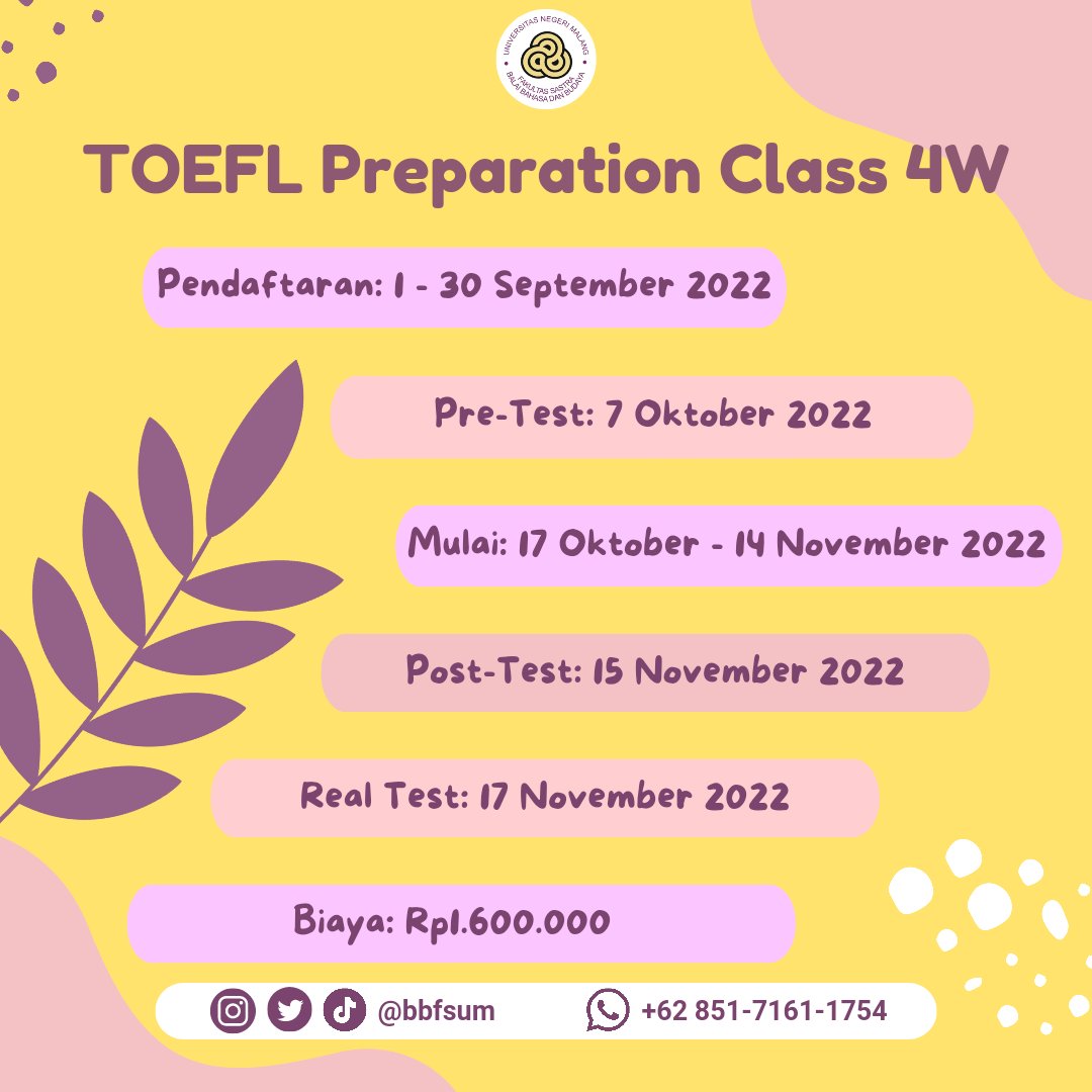 BalaiBahasaUM's tweet photo. Haloo sahabat BBB!
Bagi kalian yang sedang mempersiapkan diri untuk mendaftarkan beasiswa luar negeri maupun dalam negeri, yuk simak informasi mengenai kursus TOEFL Preparation 4W di Balai Bahasa dan Budaya FS-UM 😉
#universitasnegerimalang #bbfsum #TOEFL #TOEFLClass #TOEFLPrep https://t.co/Cuy88pqsje