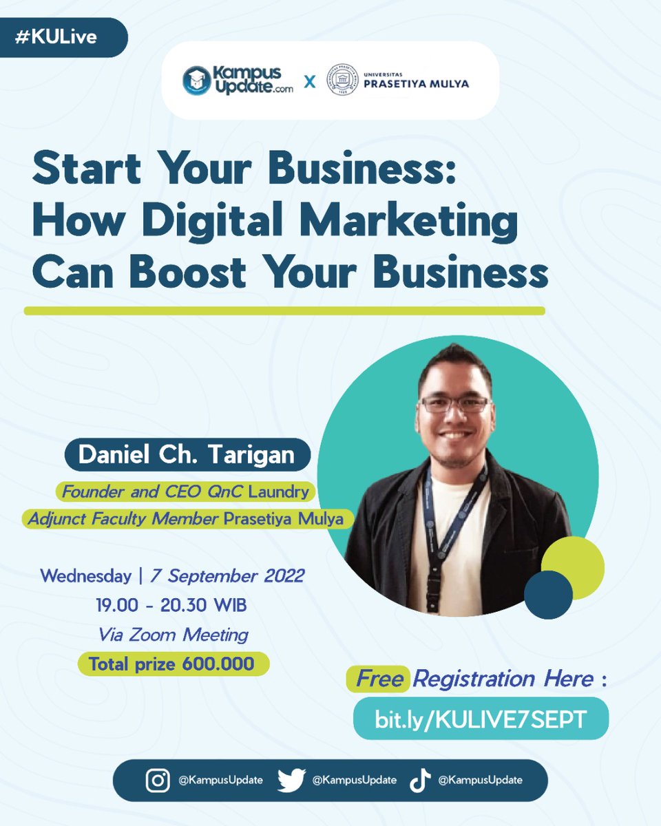 KampusUpdate's tweet photo. There is still time to register for #KULive in collaboration with Prasetiya Mulya and prepare yourself to become an expert Digital Marketer!

So, what are you waiting for? Registrasi diri kamu dalam #KULive bersama Daniel Ch. Tarigan.

Link Registrasi : https://t.co/wW0Ue94ZDr https://t.co/ul8iecLHuC