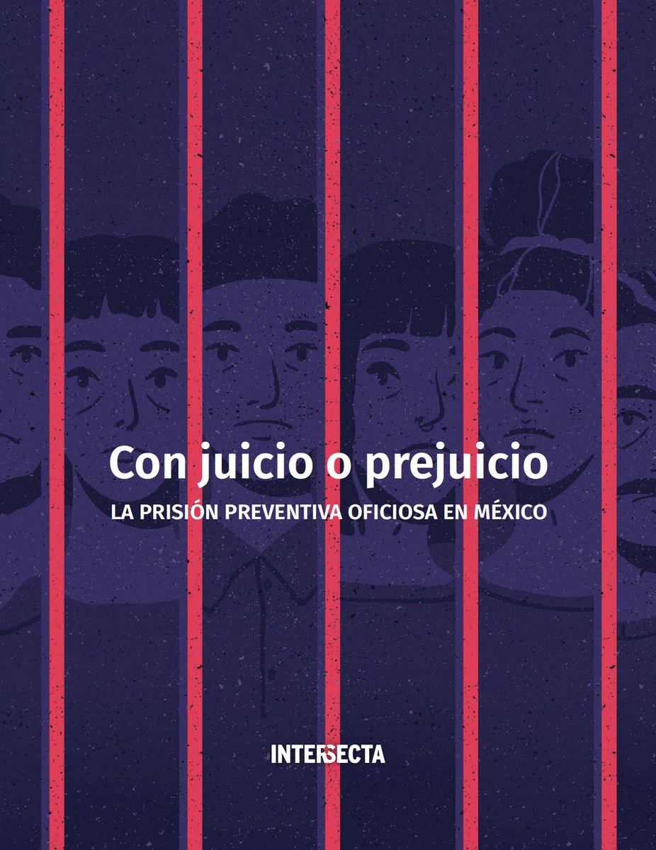 intersectaorg's tweet photo. 🚨🚨Prisión preventiva oficiosa ¿qué, cómo y desde cuándo? Presentamos "Con juicio o prejuicio: la prisión preventiva oficiosa en México", tu guía de referencia para entender la PPO y cómo afecta las vidas de miles de personas que la padecen: https://t.co/yp9hE3BiEr https://t.co/LSruN6UQeh