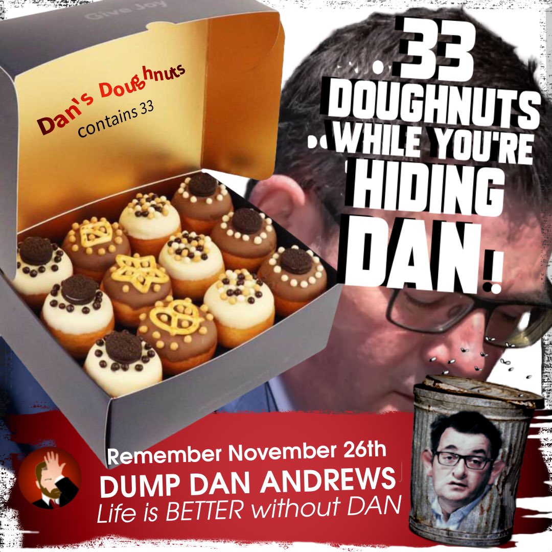 Piazza_VIC's tweet photo. @theage @paulsakkal Stop gaslighting - RESIGN! #Dan33 #CookVersusCrook #SackDanAndrews #DoughnutDan #NeverForget https://t.co/FCc0jWJWag