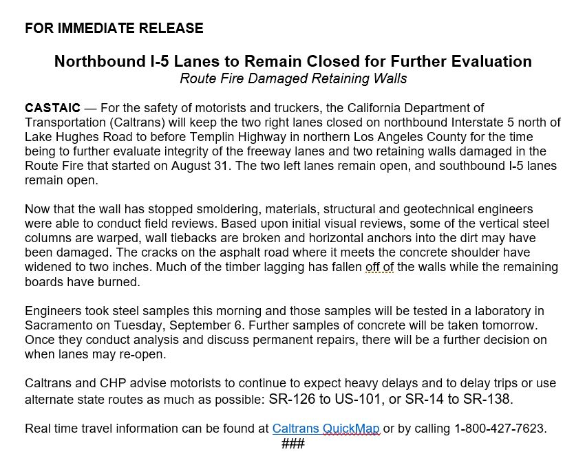 CaltransDist7's tweet photo. I-5 Route Fire closure: the two right lanes of north I-5 from Lake Hughes Rd. to Templin Hwy remain closed until further notice. South I-5 lanes are open. @CaltransDist7 engineers conducted field reviews of the damage on Mon. 9/5. Details below. Use alternate routes. #RouteFire https://t.co/LxrWoK5i5A