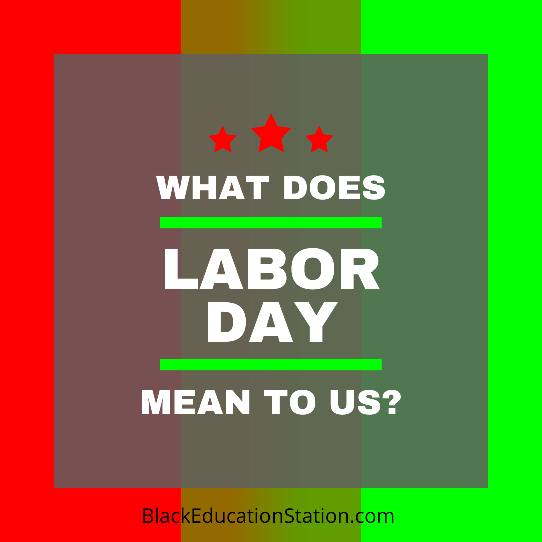 What does Labor Day mean to African Americans? Should we celebrate it? Or does it ignore the free labor America benefited from during the time of slavery? Maybe we should rename this holiday "Reparations Day". #laborday #reparations #holiday #blackeducationstation #bestv