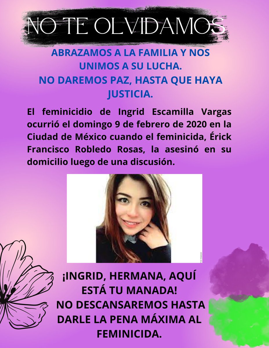 #JusticiaParaIngrid #IngridEscamilla #CDMX
