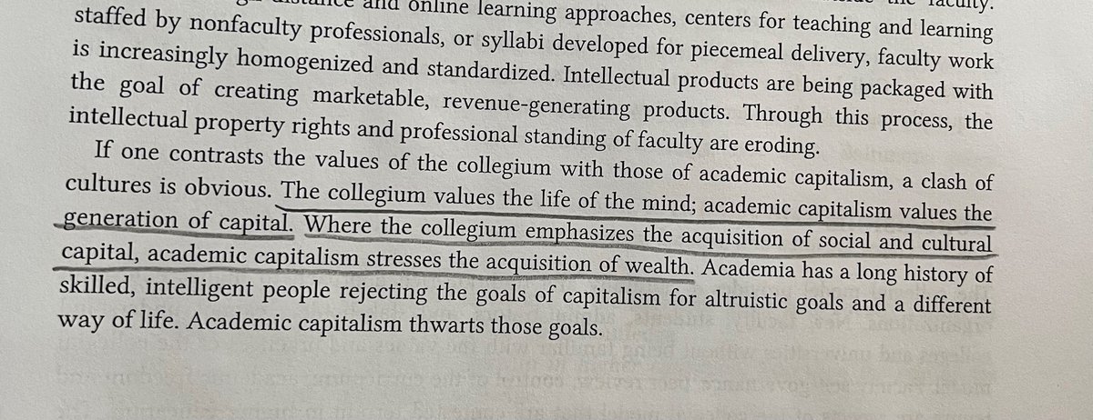 LmadarasThomas's tweet photo. Collegium values the life of the mind, emphasizing social and cultural capital.  External pressures have impacted college and universities where we see academic capitalism becoming more present.  (Manning, 2006, page 70). #VTOrgTheory https://t.co/CgRm4zeyYZ