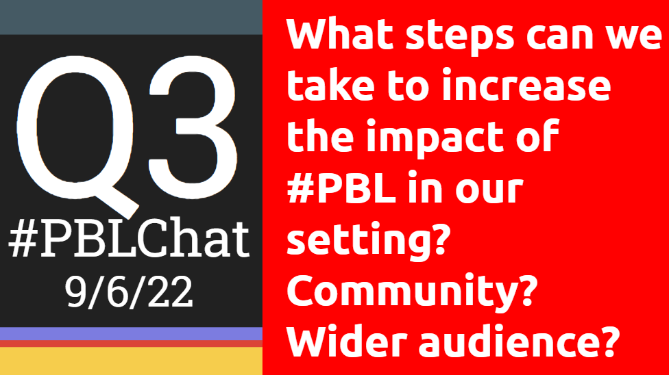 chrisgibsonedu's tweet photo. Q3: What steps can we take to increase the impact of #PBL in our setting?
In our community and wider audience?

#PBLChat 9/6/22 https://t.co/2Iky8DDXBS