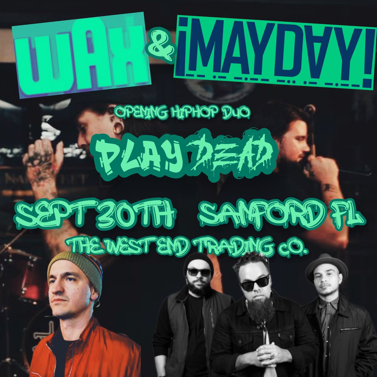PlayDead_101's tweet photo. Sept 30th! SANFORD FLORIDA !! were opening for @bigwax &amp; @MAYDAYMUSIC for their American tour! Honored to be apart of this and If your in the central Fl area hit up the show! If ya need 🎟 hmu ✌️

#maydaymusic #bigwax #sanfordfl #playdead #sinnakel #monstrom #wrekonize #berns https://t.co/5MH13kFuat
