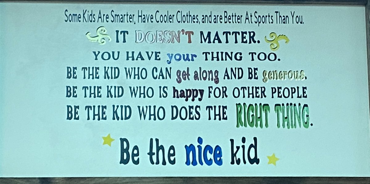 StifterDan's tweet photo. Just hours away from the start of a new school year for most of Minnesota.  This sign is hanging in our elementary office and is a great reminder! #WeAreISD1 https://t.co/R5izSyDLFz