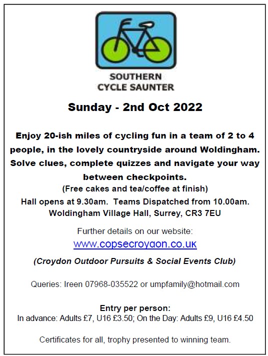 Southern Cycle Saunter: a 20 mile road rally with a difference. Cycle around the lanes of Surrey, Kent or Sussex, solve the clues to navigate and find the checkpoints.
copsecroydon.co.uk/annual-events/…

2/3