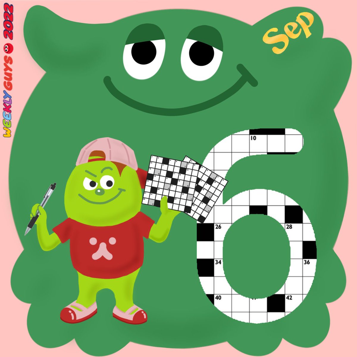 WeeklyGuys's tweet photo. 2022年9月6日(火曜日)

火曜日🎈
本日は「ク（9）ロ（6）スワード」でクロスワードの日！！

元気にいきましょ〜！

#weeklyguys
#クロスワードの日 https://t.co/4PMLYMAc8K