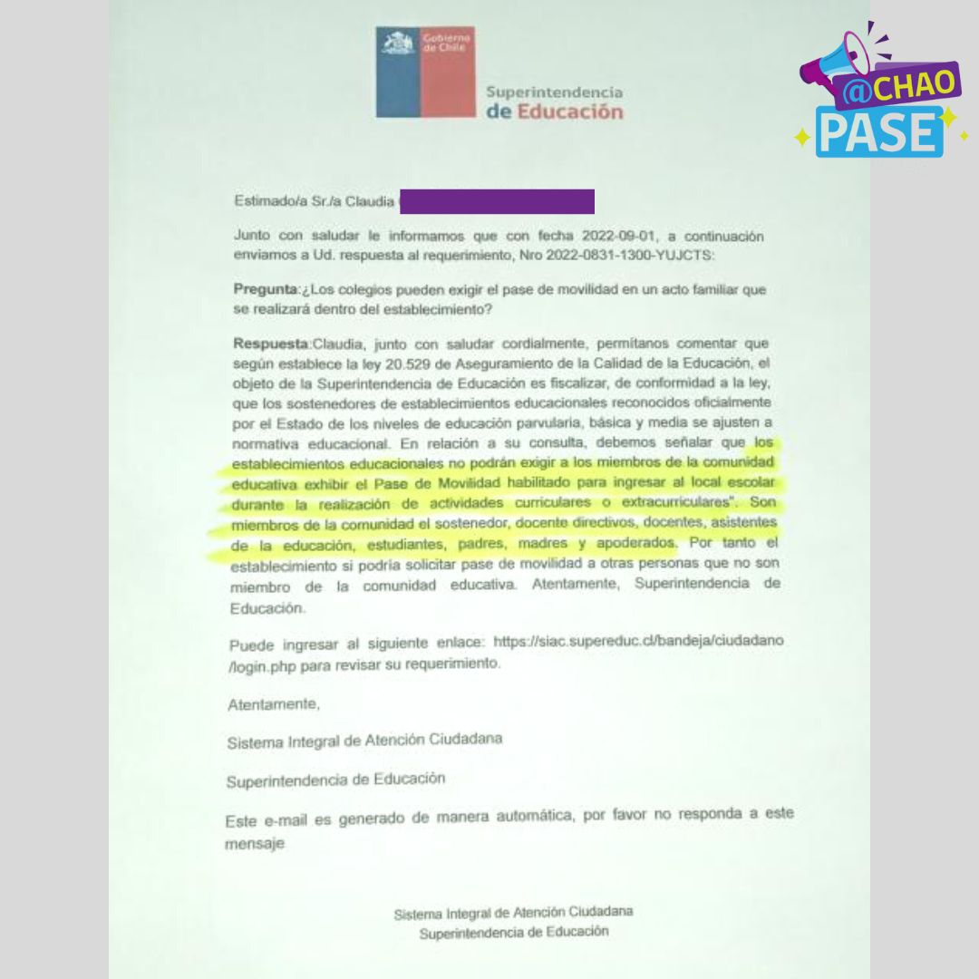 Respuesta de la @Supereduc a una seguidora de @Chao_pase sobre la exigencia del pase de movilidad en las actividades escolares para Fiestas Patrias. No les pueden exigir pase de movilidad para ver a sus hijos. Favor compartir. #chaopase #chaoalertasanitaria