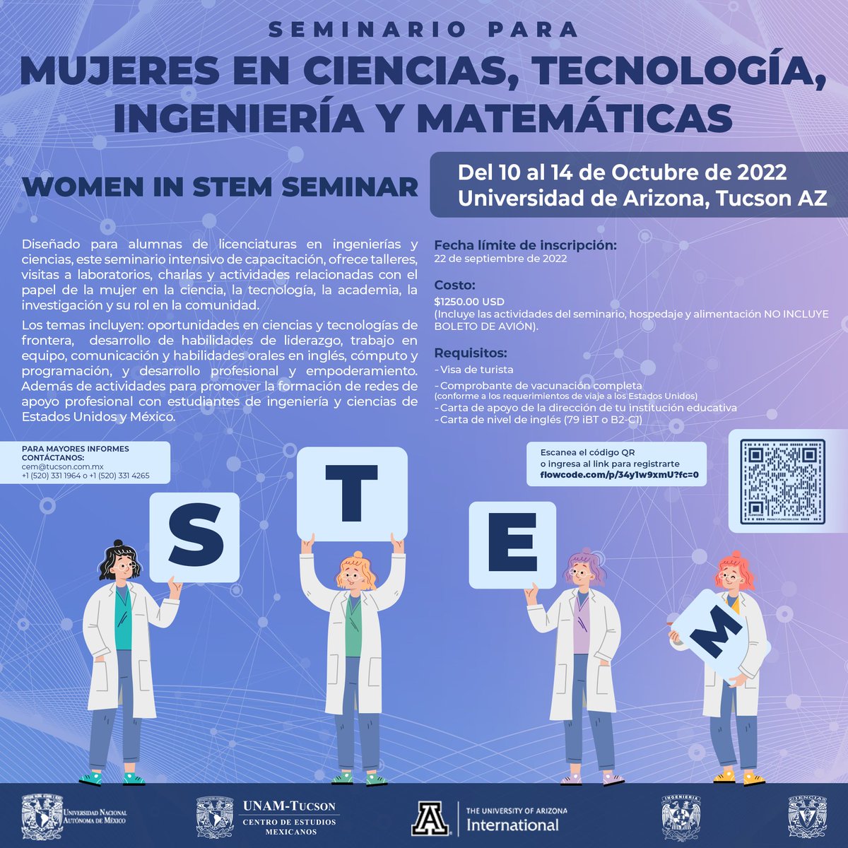 IIMAS_UNAM's tweet photo. Seminario para Mujeres en Ciencias, Tecnología, Ingeniería y Matemáticas organizado por la Universidad de Arizona y la UNAM-Tucson
👉 Woman un #STEM Seminar 
📅 Del 10 al 14 de octubre
👉 Universidad de Arizona, Tucson AZ
Más información https://t.co/Pdvkte5RPO