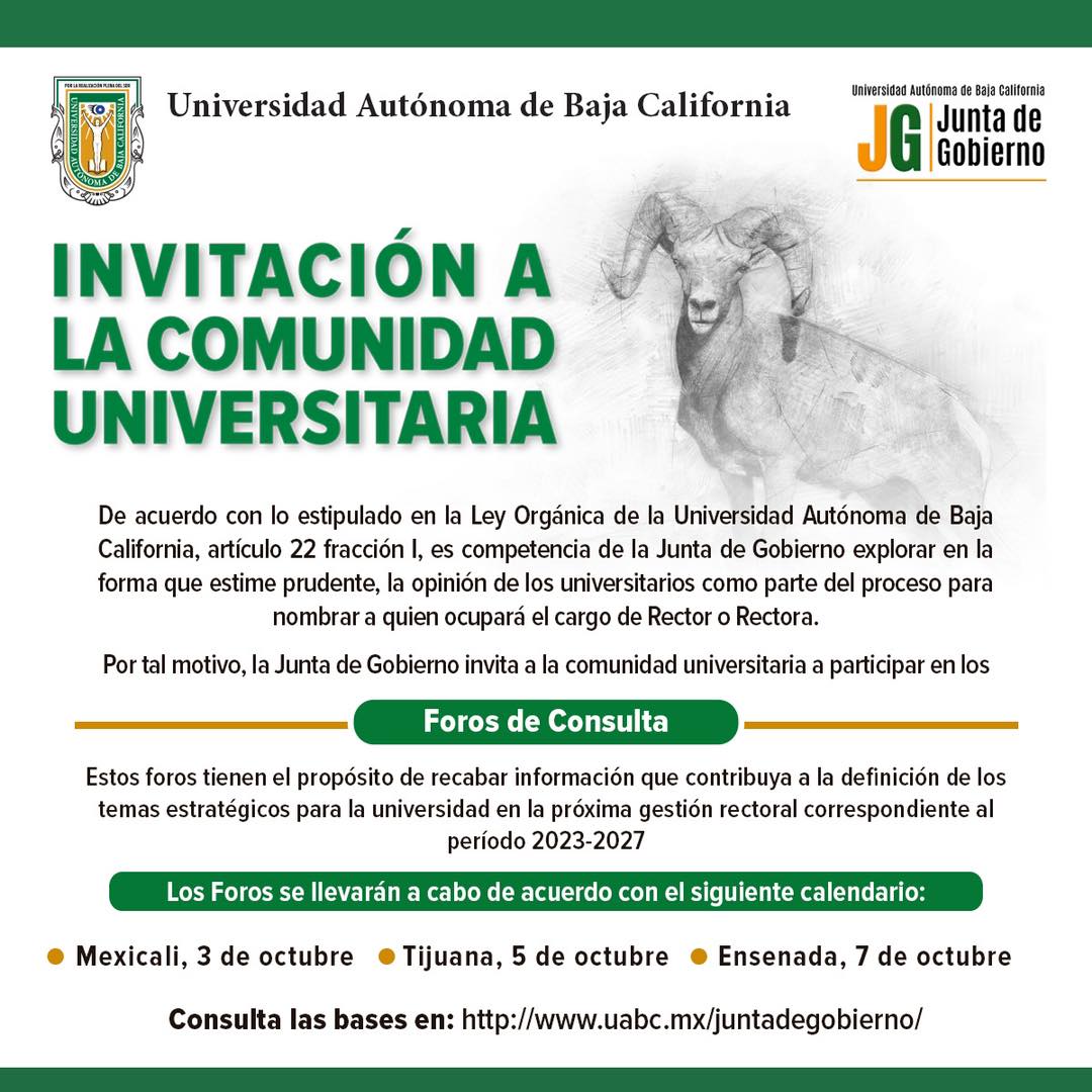 UabcEnsenada's tweet photo. Invitación a la comunidad universitaria para participar en los foros de consulta como parte del proceso para nombrar al rector de UABC 2023-2027. 🙌🏻

Todos los detalles en la nota: https://t.co/bcgoFgzc5u... https://t.co/JUEtQNUisN