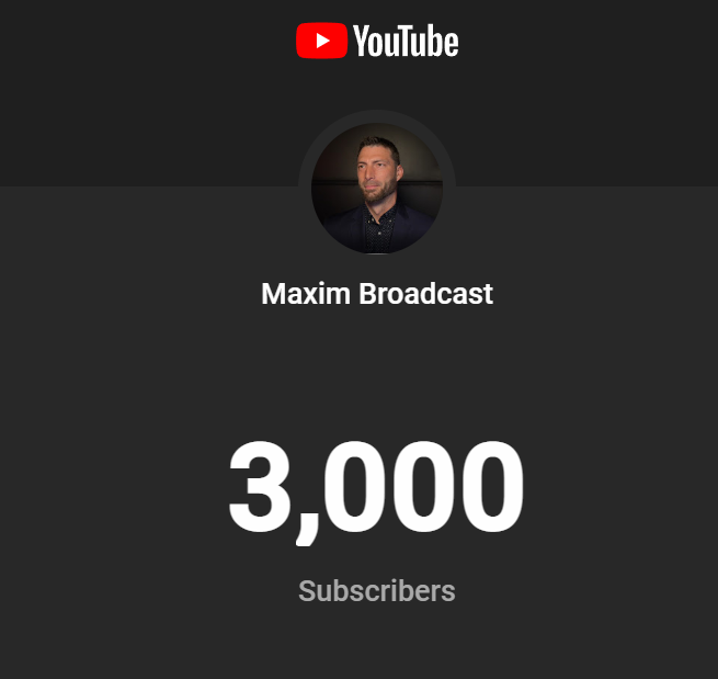 maximbroadcast's tweet photo. Thanks to every single one of you!! 
3,000 subs! https://t.co/H69YlLLkiY