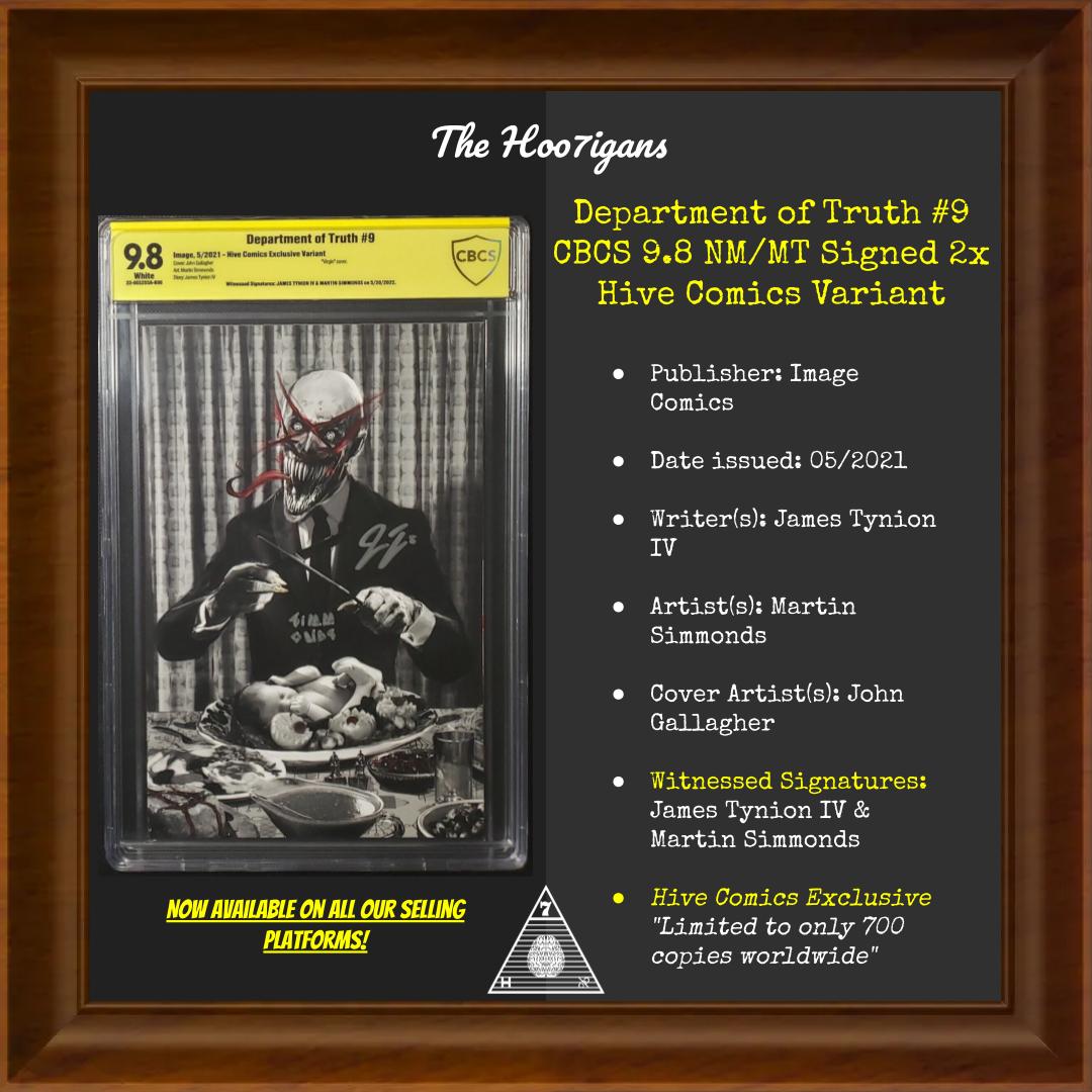 TheHoo7igans's tweet photo. 💥 Department of Truth # 9 CBCS 9.8 SIGNED x2 Hive Comics Variant 💥Order today ⬇️ 
 
https://t.co/TVzWAcNOHD 
 
https://t.co/M7blgwMYLN 
 
https://t.co/Of5GhifTzW
 
#TheHoo7igans #comicbooks #gradedcomics #comics #collector #comicsforsale #tynion #imagecomics #hivecomics #horror https://t.co/TRbN8A4sQC