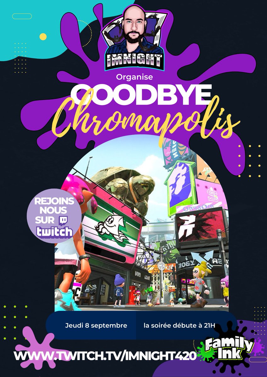 Imthenight420's tweet photo. Hola !
Ce jeudi, nous allons fêter la dernière soirée à Chromapolis !
On vous attend nombreux et nombreuses !
https://t.co/e2LSgChsHa
#goodbyesplatoon2 #splatoon2 #chromapolis #nintendo #NintendoSwitch https://t.co/yxVLEslkDz