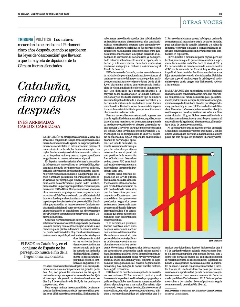 InesArrimadas's tweet photo. Cuando se cumplen 5 años del golpe a la democracia en Cataluña, los nacionalistas siguen vulnerando derechos y arañando cesiones para rearmarse. Entonces, como hoy, no se les frena dándoles la razón sino defendiendo la libertad sin complejos.

Con @carrizosacarlos en @elmundoes👇🏻 https://t.co/vuDccjcZXK