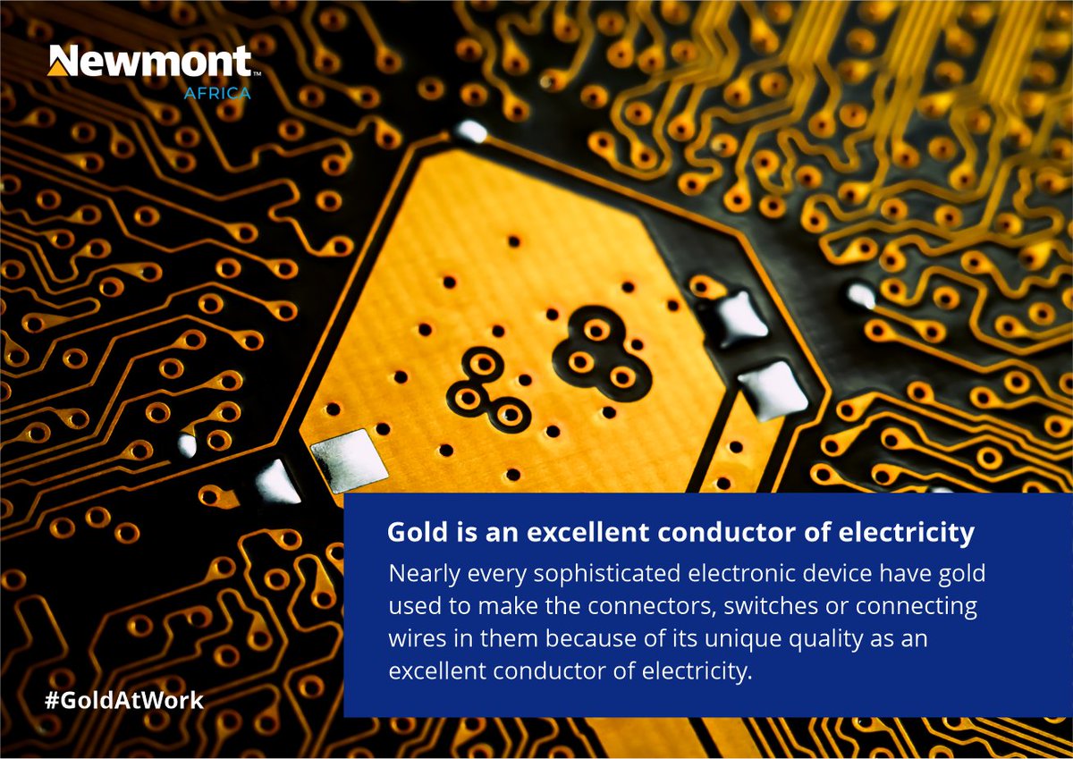 Newmont_Africa's tweet photo. Nearly every sophisticated electronic device have gold used to make the connectors, switches or connecting wires in them because of its unique quality as an excellent conductor of electricity. #GoldAtWork https://t.co/3jzBqV5v5b