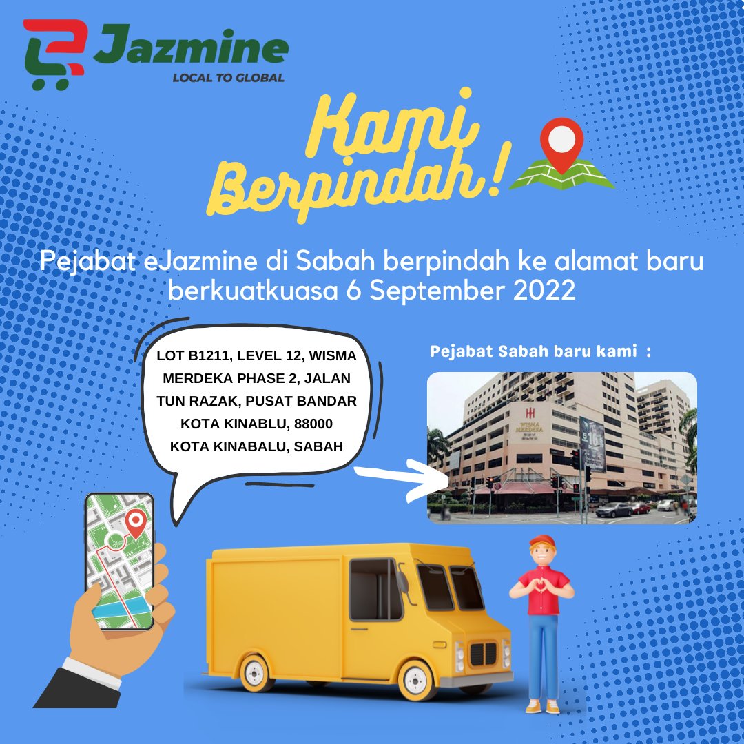 jazmineglobal's tweet photo. Perhatian!
Pejabat eJazmine di Sabah berpindah ke alamat baru berkuatkuasa 6 September 2022
Alamat baru : LOT B1211, LEVEL 12, WISMA
MERDEKA PHASE 2, JALAN
TUN RAZAK, PUSAT BANDAR
KOTA KINABLU, 88000
KOTA KINABALU, SABAH https://t.co/56OaKrE3N5