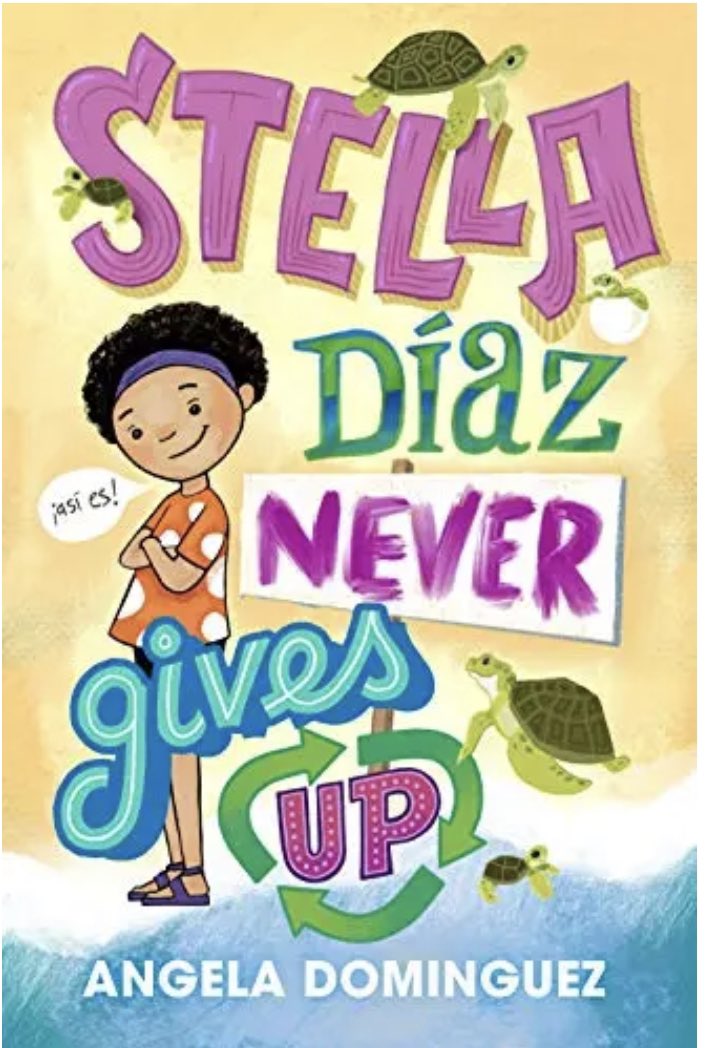 candace_ms's tweet photo. Stella Díaz Never Gives Up by @andominguez is such a fun and interesting book! I really enjoyed reading it, and I’m excited to share it with my students this week through a book talk. If you don’t already have this in your classroom library, you need it!! https://t.co/AeU17S2MSU