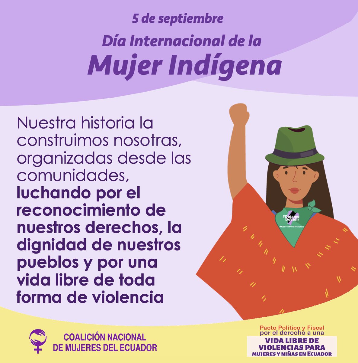 El 5 de septiembre conmemoramos el #DiadelaMujerIndigena para rendir tributo a todas las mujeres de pueblos y nacionalidades del mundo y visibilizar sus luchas históricas y su cultura, el cuidado de la naturaleza y la lucha por sus derechos #UnPactoJustoPorEllas