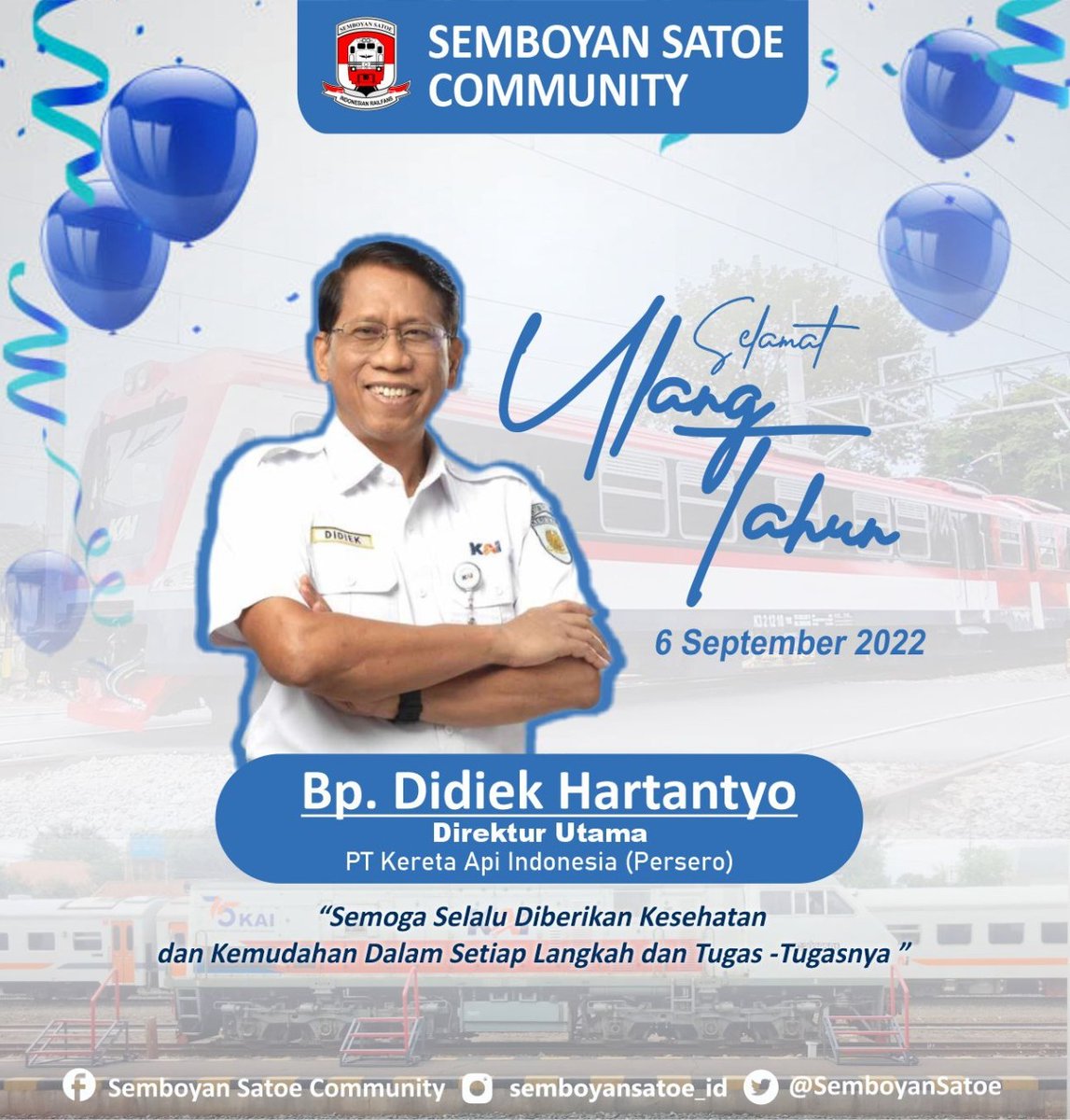 Selamat Ulang Tahun Direktur Utama PT Kereta Api Indonesia Bapak Didiek Hartantyo <a href="/mas_didiek/">Didiek Hartantyo</a>. 

Semoga selalu diberikan kesehatan dan kemudahan dalam setiap langkah dan tugas-tugasnya.

serta selalu memberikan inovasi serta kemajuan bagi perkeretaapian di Indonesia.