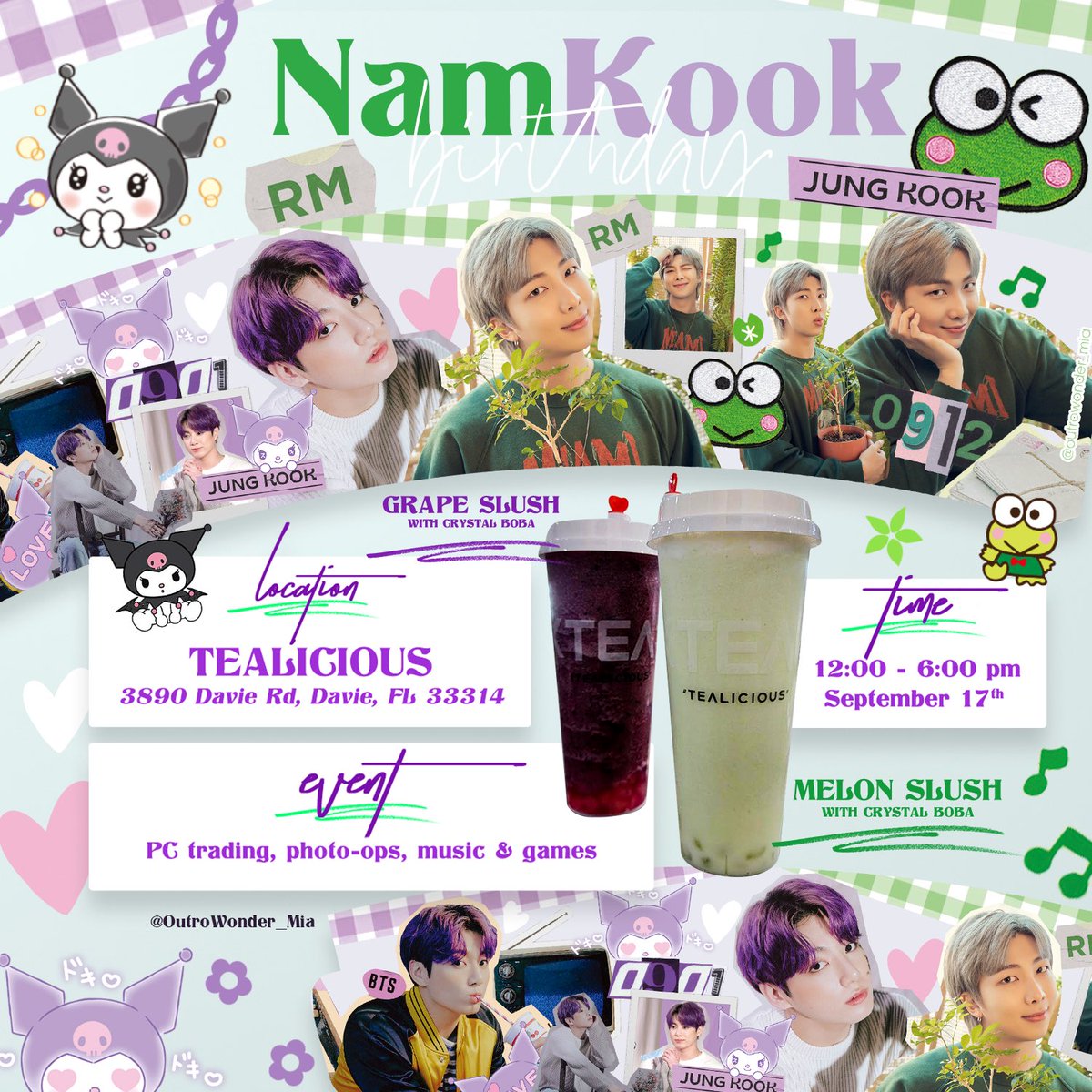 outrowonder_mia's tweet photo. Happy Namkook Day! ๐ฐ๐จ
Join us at our Sanrio Namkook event!
๐Tealicious ๐ง
3890 Davie Rd, Davie FL 33314
๐September 17th
โฐ 12pm-6pm
#์ ๊ตญ #๋จ์ค #NAMJOON #JUNGKOOK #BTS #BTSCUPSLEEVE #BTSINFLORIDA #KPOPFLORIDA #BTSEVENT https://t.co/aKl1woZzth